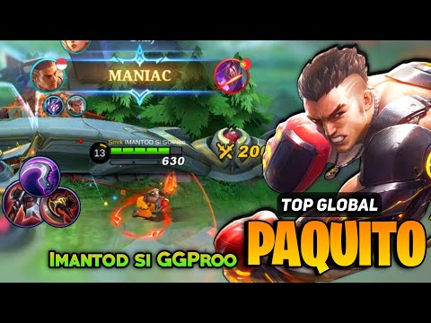 MANIAC! Paquito Aggressive Gameplay [ Top Global Paquito Best Build 2022 ] IMANTOD SI GGProo - MLBB