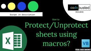 Protect or Unprotect sheet by using Macro || Basic to Advance Microsoft Excel