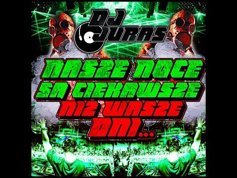 dj Juras noc zagłady vol9  Omen płośnica