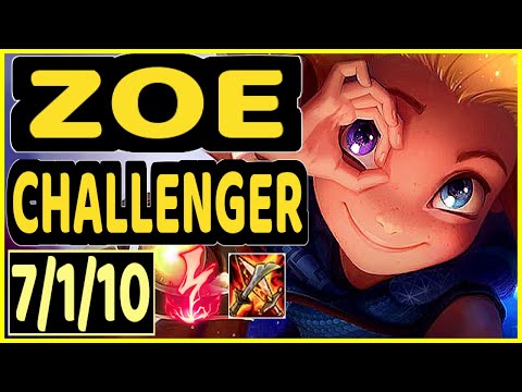EVROT (ZOE) - 7/1/10 KDA CHALLENGER GAMEPLAY - BR