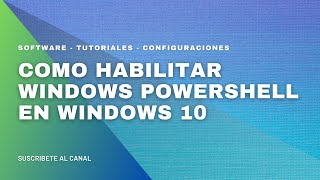 ✅ Como habilitar Windows PowerShell en Windows10 ✔️  cómo activar o desactivar PowerShell en Windows