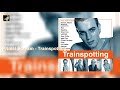 Trainspotting by Primal Scream