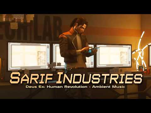 Deus Ex: Human Revolution - Sarif Industries Theme
