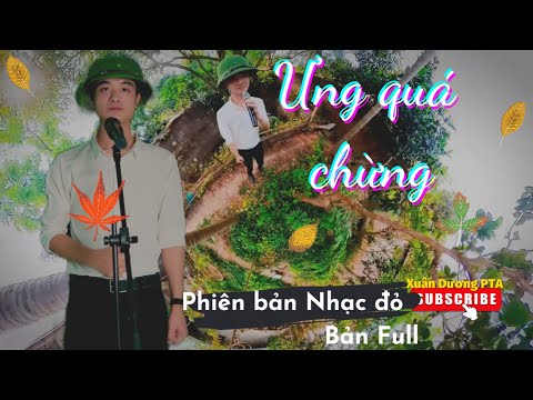 Ưng quá chừng - AMEE x TDK x KAI ĐINH | phiên bản nhạc đỏ ( Bản Full ) | Xuân Dương PTA Cover