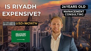 How Much it Costs Me to Live in Riyadh...