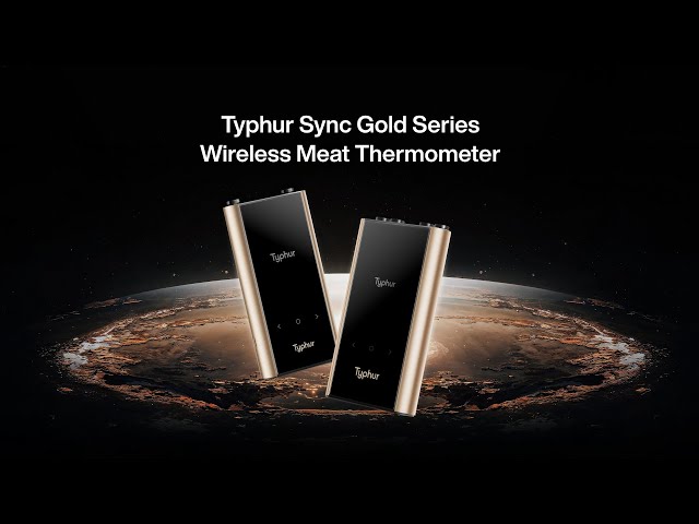 Video Teaser für Introducing Typhur Sync Gold Wireless Thermometer - Ten Times the Signal, Ten Times the Confidence