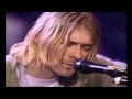 Nirvana - Where did you sleep last night (My Girl) HD