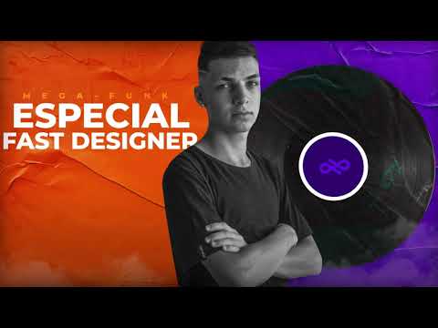 MEGA FUNK ESP. FAST DESIGNER (DJ LEO SC)