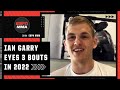 Ian Garry wants 3 UFC fights in 2022 on his journey to welterweight title | ESPN MMA