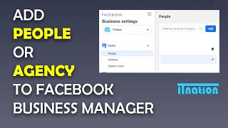 How To Add People or Agency To Facebook Business Manager And Assign Them Assets [2022]