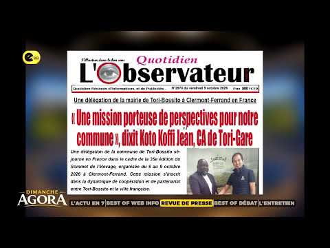 DIMANCHE AGORA DU 11 10 2026 REVUE DE PRESSE