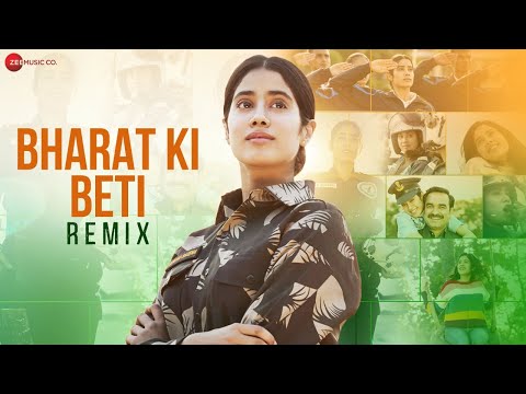 Bharat Ki Beti - Remix | Gunjan Saxena | Janhvi Kapoor| Arijit Singh | Amit Trivedi|Dj Raahul|Dj Rax