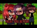 TREAT YOU BETTER GLMM GLMV