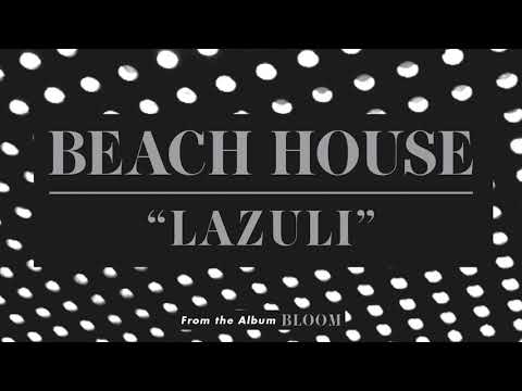 Lazuli - Beach House (OFFICIAL AUDIO)