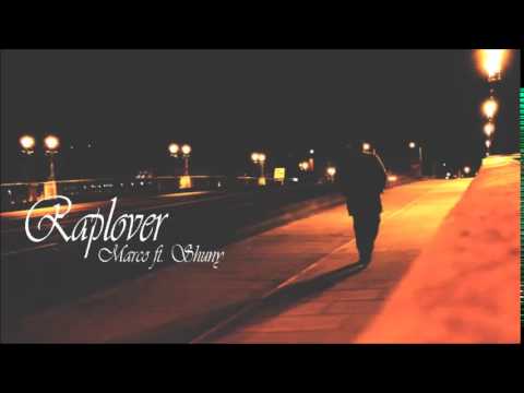 Marco MK feat. Shuny - Raplover