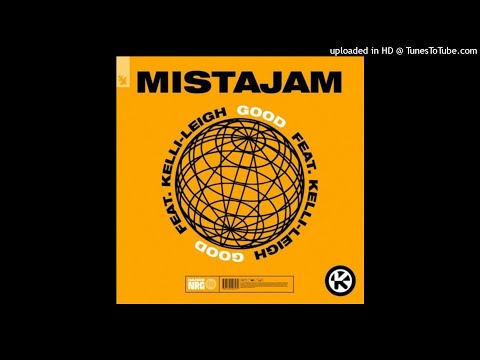 MistaJam Ft. Kelli-Leight - Good (Recharge Remix Extended)