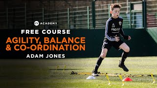 Grassroots coaching session • Agility, balance & co-ordination