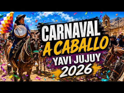 Parte 1 | 🐎🌵 CARNAVAL A CABALLO – YAVI JUJUY 2026 🌵🐎 
