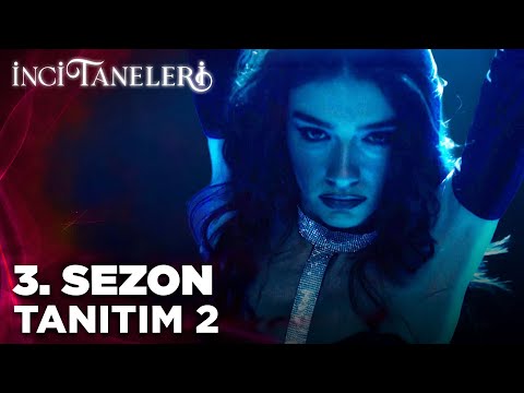 İnci Taneleri – 3. Sezon Tanıtım 2