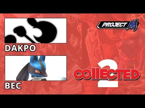 Collected 2 PM - Dakpo vs bec - Winners Bracket