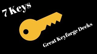 7 Keys to a Great Keyforge Deck