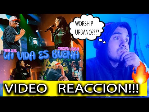 Niko Eme x ‪@MireyliRosa‬ - La Vida Es Buena (VIDEO REACCION)