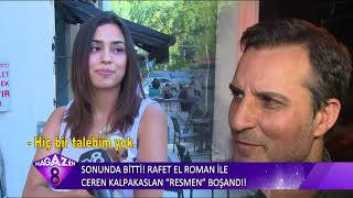 Rafet El Roman İle Ceren Kalpakaslan'ın Boşanmasının Perde Arkasında Yatanlar Neler