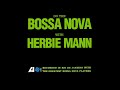 Herbie Mann & Baden Powell: Consolacao