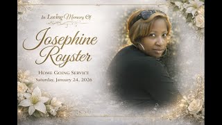 Mrs. Josephine D. Royster, Home Going Service, Saturday January 24, 2026 11:00am