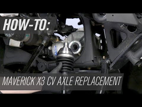 How To Replace the CV Axles on a Can-Am Maverick X3