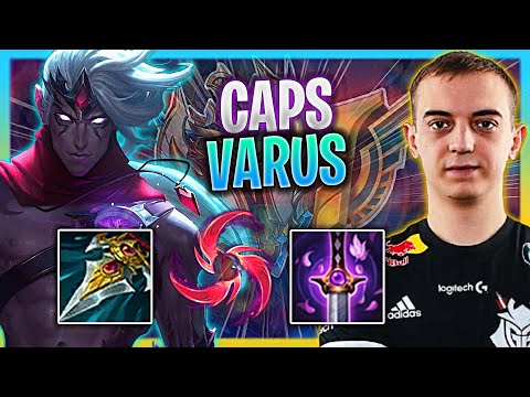 CAPS TRIES NEW META VARUS MID! | G2 Caps Plays Varus Mid vs Leblanc!  Season 2023