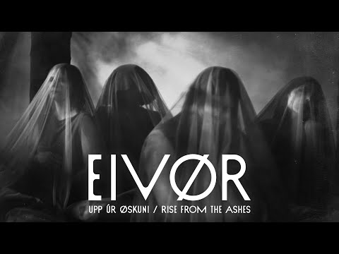 Eivør - UPP ÚR ØSKUNI / RISE FROM THE ASHES (Official Music Video)