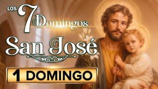 The SEVEN SUNDAYS of SAINT JOSEPH - Sunday 1