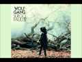 Wolf Gang - The King And All Of His Men ...