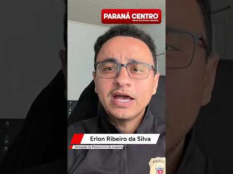 Polícia Civil de Ivaiporã prende autor de feminicídio ocorrido em Jardim Alegre