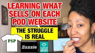 Zazzle and Spreadshirt Tips & Learning The POD Platforms