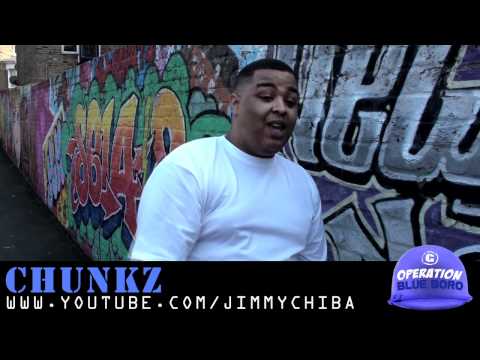 CHUNKZ [OPERATION BLUE BORO FREESTYLE]