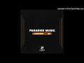 Mzimu Wanga Paradise Music Feat Salama Libopie Charma Gal