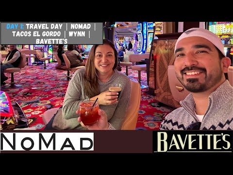Dia 1 | Nômade | Tacos El Gordo | Wynn | Bavettes