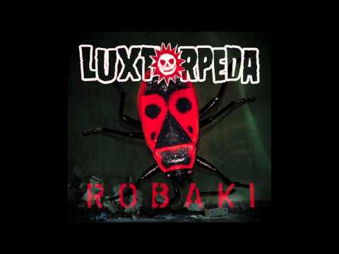 Luxtorpeda - Hymn