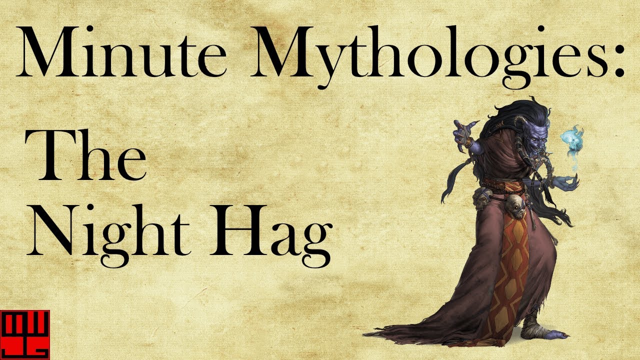 She does WHAT at Night?? How To Run a Night Hag