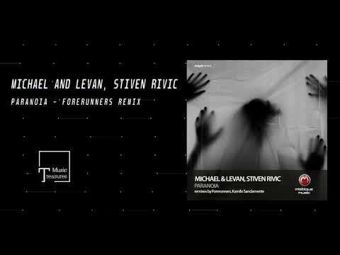 PREMIERE: Michael & Levan, Stiven Rivic - Paranoia (Forerunners Remix) [MISTIQUE MUSIC]