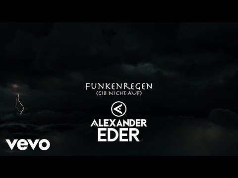 Funkenregen - Alexander Eder