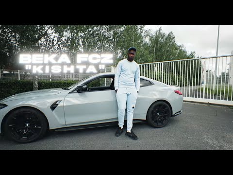 Beka Fcz - Kishta (Clip Officiel)