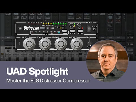 UAD Spotlight | The Definitive Distressor Plug-in Walkthrough