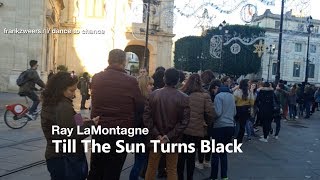 Ray LaMontagne - Till The Sun Turns Black