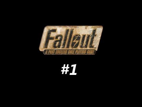 Fallout 1, #1 - Leaving the Vault