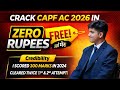 No Coaching No पैसे Just Strategy CAPF 2026