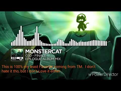 Ranking every song on Monstercat:030(Epilogue mix)