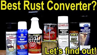 Best Rust Converter? POR-15, Eastwood, Rust-oleum Rust Reformer, Gempler